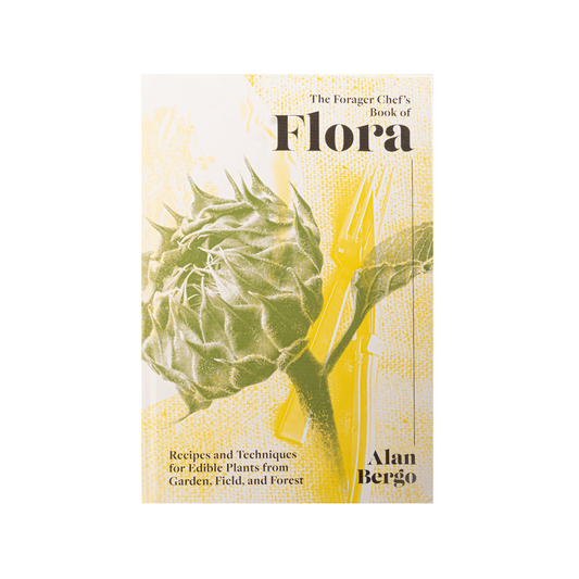 Forager Chef's Book Of Flora